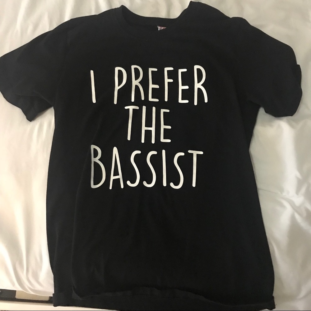 “I prefer the bassist” Black Tee Shirt
